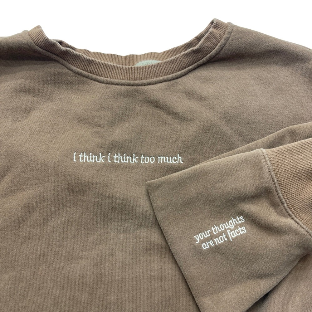 See The Way I See Sweatshirt Womens 2XL Brown I Think I Think Too Much Cropped